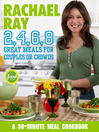 Cover image for Rachael Ray 2, 4, 6, 8